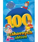 100 zábavných aktivit - chlapci